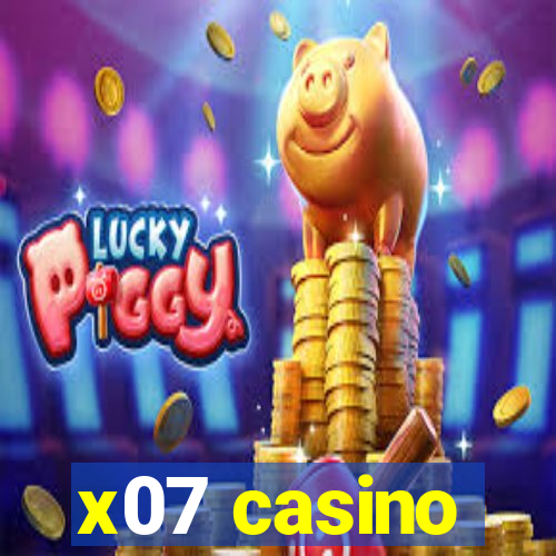 x07 casino